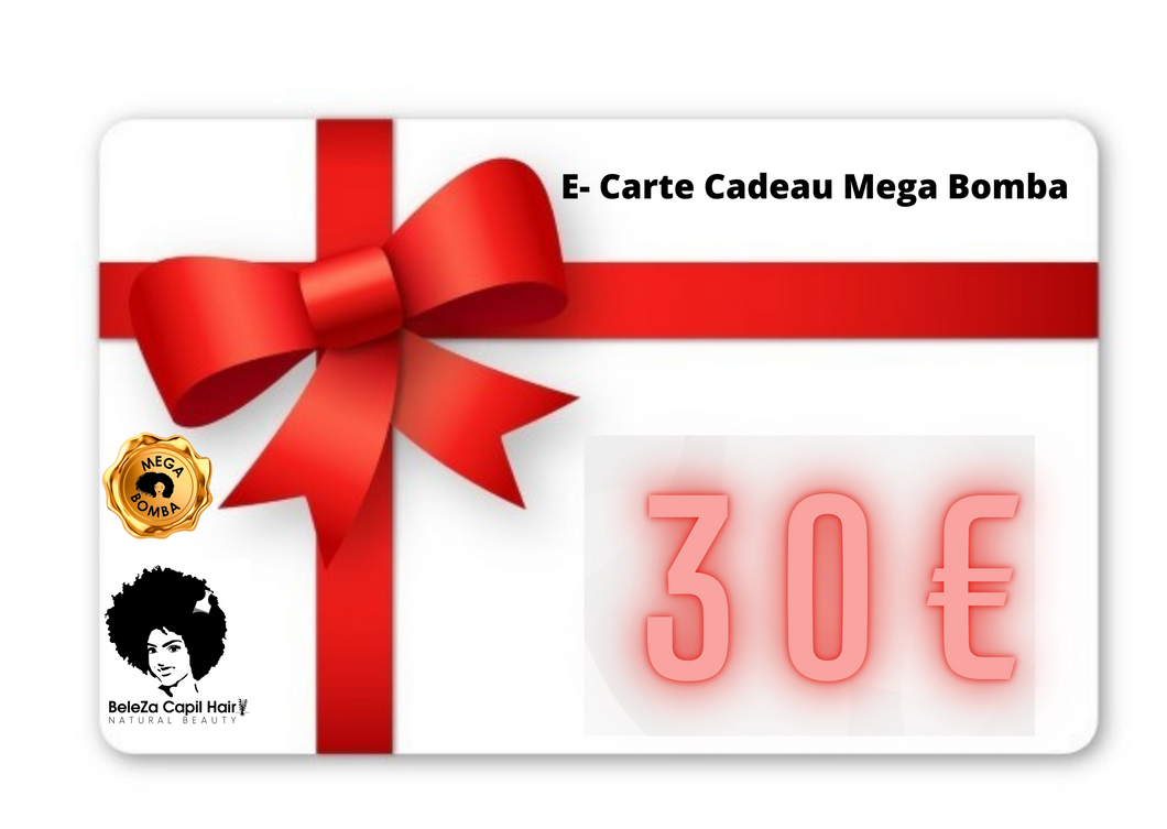 E-carte cadeau CAPILLAIRE MEGA BOMBA 30€